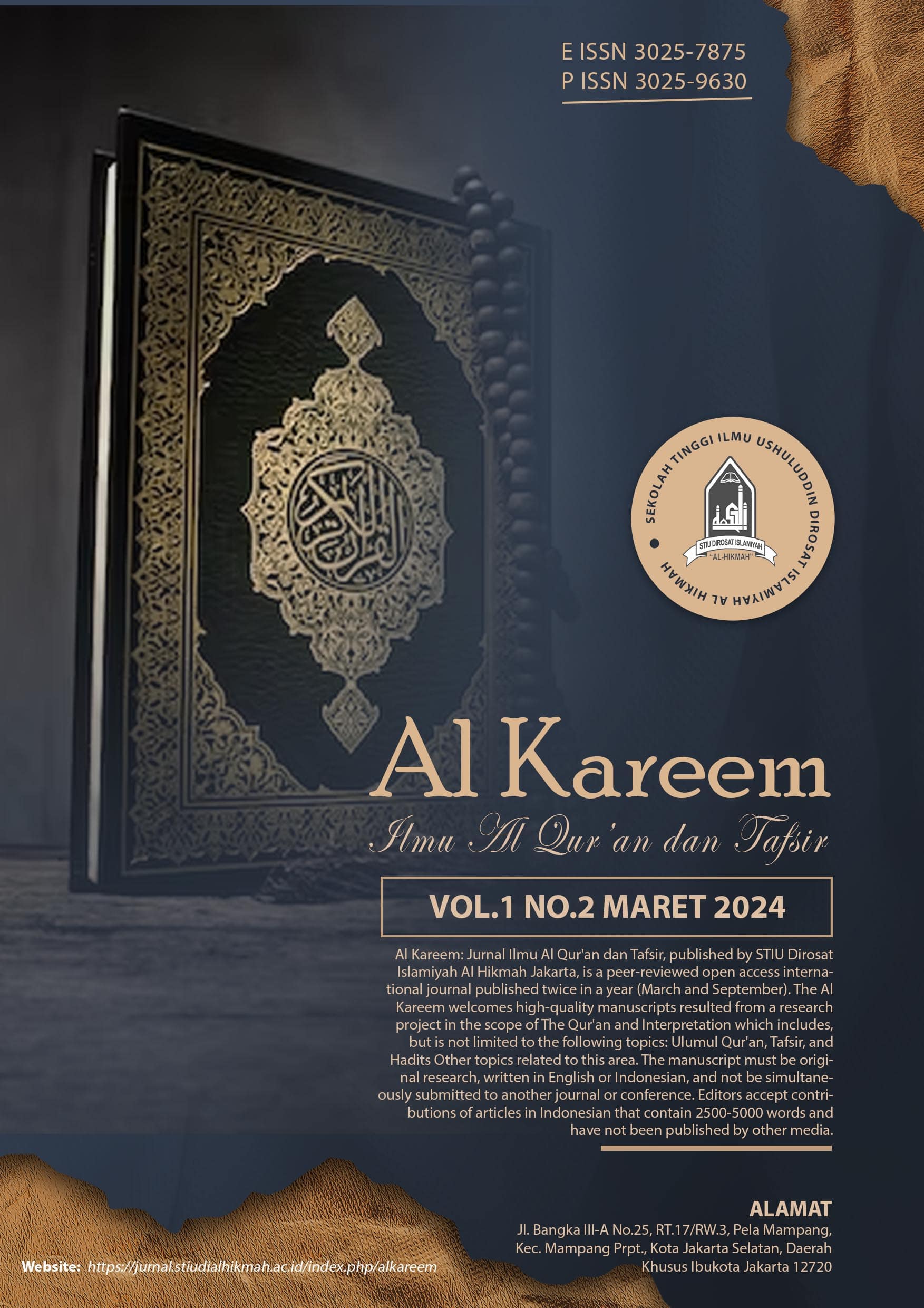 					View Vol. 1 No. 2 (2024): Al Kareem Jurnal Ilmu Al Qur'an dan Tafsir
				